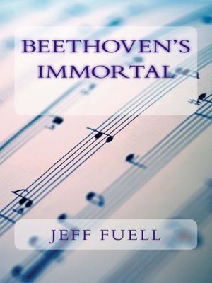cover image of Beethoven's Immortal